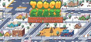 Touch Grass: A Bit-Sized Christmas Adventure banner