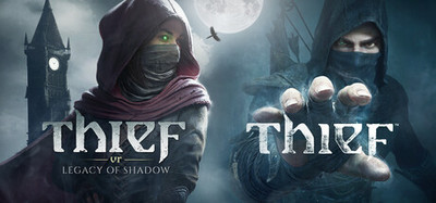 Thief and Thief VR: Legacy of Shadow