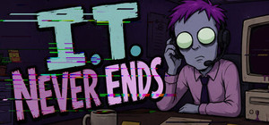 I.T Never Ends banner