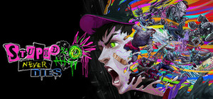 Stupid Never Dies banner