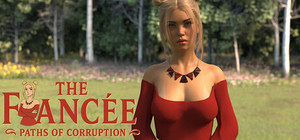 The Fiancée - Paths of Corruption banner