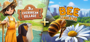 Everdream Village + Bee Simulator banner