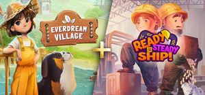 Everdream Village + Ready, Steady, Ship! banner