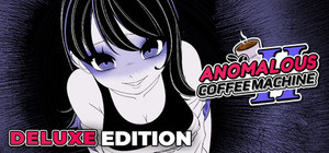 Anomalous Coffee Machine 2 Deluxe Edition banner