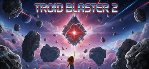 TROID BLASTER 2 banner
