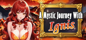 A Mystic Journey With Ignis banner