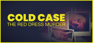 Cold Case: The Red Dress Murder banner