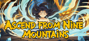 Ascend from Nine Mountains - Game & Soundtrack banner