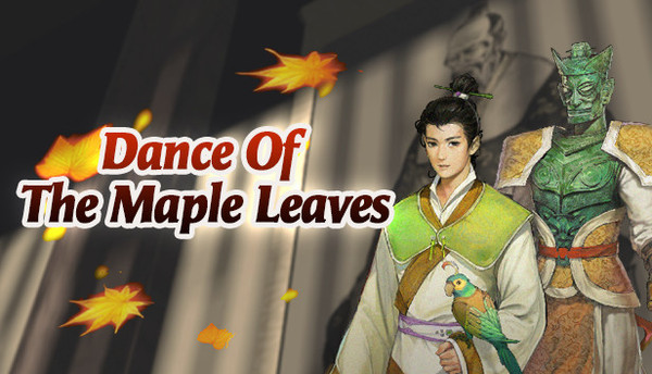 Xuan-Yuan Sword: Dance of the Maple Leaves / 軒轅劍外傳楓之舞