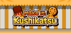 Make it! Kushikatsu banner