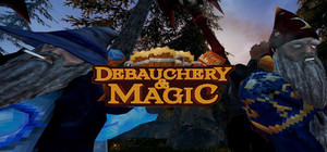 Debauchery & Magic banner