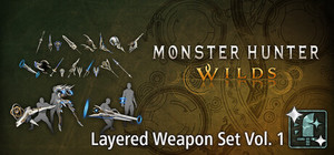 Monster Hunter Wilds - Layered Weapon Set Vol. 1 banner