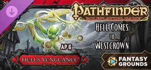 Fantasy Grounds - Pathfinder RPG - Hell's Vengeance AP 6: Hell Comes to Westcrown banner