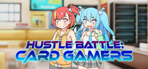 Hustle Battle: Card Gamers banner