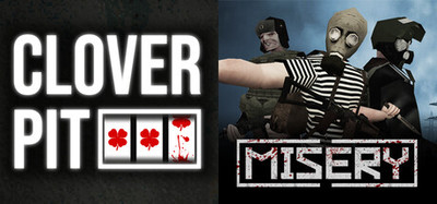 High Stakes Survival: MISERY x CloverPit