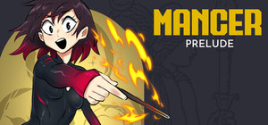 Mancer: Prelude banner