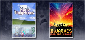 Nano Neighbors & Dwarves: Glory, Death and Loot banner