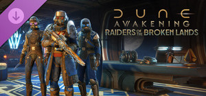 Dune: Awakening - Raiders of the Broken Lands banner