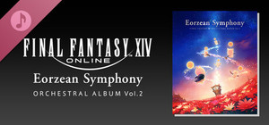 Eorzean Symphony: FINAL FANTASY XIV Orchestral Album Vol. 2 banner