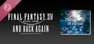 And Back Again: Live Performances from the FINAL FANTASY XIV Fan Festival 2024 banner