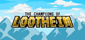 The Champions of Lootheim banner