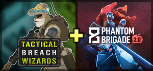 Phantom Brigade 2.0 + Tactical Breach Wizards banner