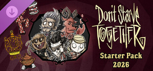 Don't Starve Together: Starter Pack 2026 banner