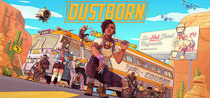 Dustborn + Original Soundtrack banner