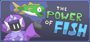 The Power of Fish banner