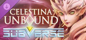 Subverse - Celestina Unbound banner
