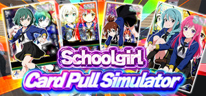 Schoolgirl Card Pull Simulator banner
