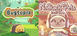 Cozy Idle Worlds: Bugtopia & NoSlack Pets banner