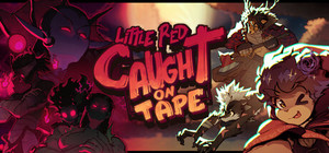 Little Red: Caught on Tape banner