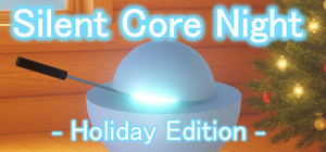 Silent Core Night - Holiday Edition banner