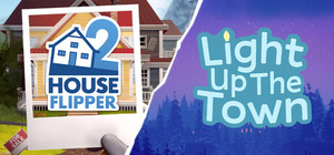 Light up The Town x House Flipper 2 banner