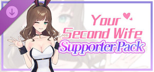 Your Second Wife - Supporter Pack banner
