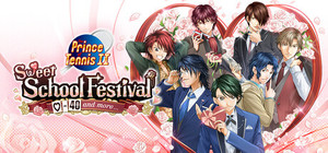 The Prince of Tennis Sweet School Festival ~♡-40 and more...~ banner