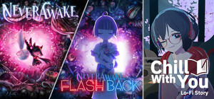 Chill with You × NeverAwake & NeverAwake FLASHBACK banner
