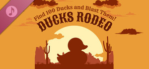 Ducks Rodeo - Find 100 Ducks and Blast Them! banner