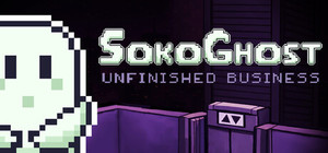SokoGhost: Unfinished Business banner