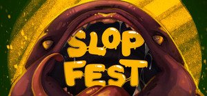 Slop Fest banner