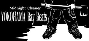 Midnight Cleaner YOKOHAMA Bay Beats banner