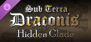 Sub Terra Draconis - Hidden Glade banner