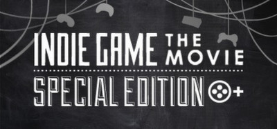 Indie Game: The Movie Special Edition bundle