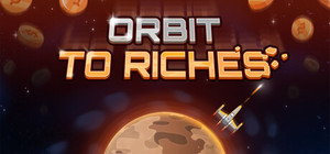 Orbit to Riches banner