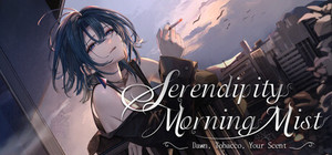 SerendipityMorningMist: Dawn, Tobacco, Your Scent banner