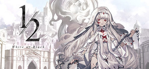 Black & White / 二分之一 banner