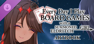 Everyday I play board games with a summoned eldritch girl- Artbook banner