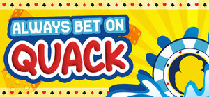 Always Bet on Quack banner
