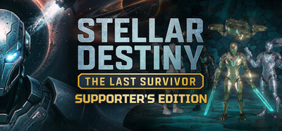 Stellar Destiny: The Last Survivor - Supporter's Edition